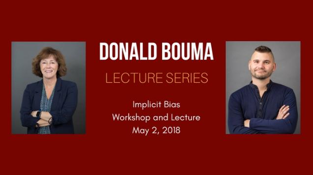Banner image showing the two lecturers and title: David Bouma lecture series, Implicit Bias