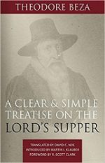 A Clear and Simple Treatise on the Lord's Supper cover image.