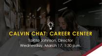Calvin Chat: Career Center