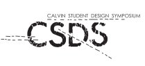 Calvin Student Design Symposium