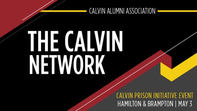 Calvin Prison Initiative event in Hamilton & Brampton, Ontario