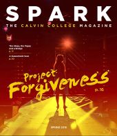 Spark Winter 2022 - Calvin University by Calvin University - Issuu