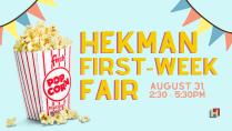 Hekman First-Week Fair, August 31 2:30-5:30PM