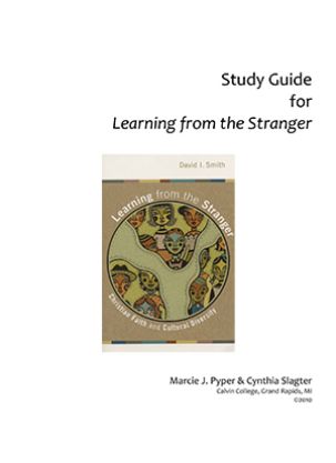 Study Guide for Learning from the Stranger
