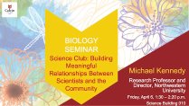 Science Club: Building Meaningful Relationships Between Scientists and Community
