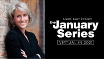 The January Series: Virtual in 2021