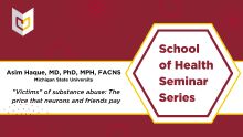 Asim Haque School of Health Seminar Series