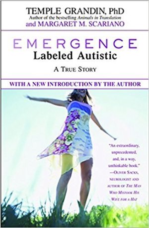 Emergence: Labeled Autistic
