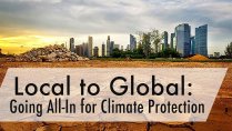 Local to Global: Going All-In for Climate Protection