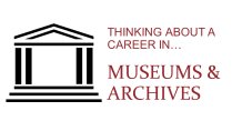 Museum Work: A Career Alternative to Just About Anything