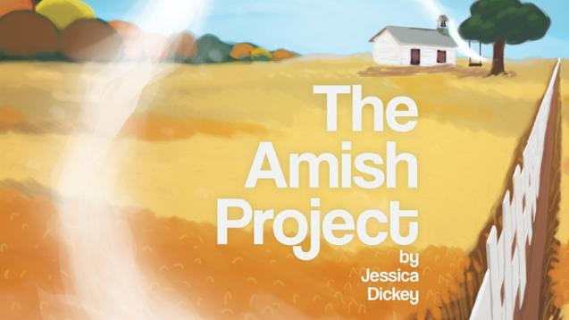 The Amish Project Matinee - Canceled