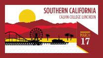 Calvin College Luncheon in Southern California