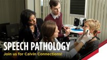 Calvin Connections: Speech Pathology and Audiology