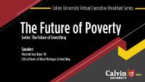 Executive Breakfast Series: The Future of Poverty