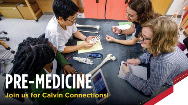 Calvin Connections: Pre-Medicine