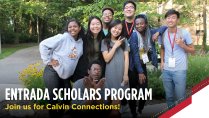 Calvin Connections: Entrada Scholars Program