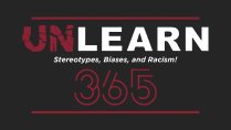 UnLearn - The Biblical and Theological Foundations of Antiracism