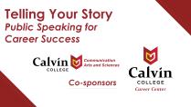 My Story, Calvin's Story: ELEVATOR PITCH COMPETITION