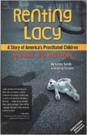 Renting Lacy: A Story of America's Prostituted Children