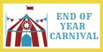 End of Year Carnival