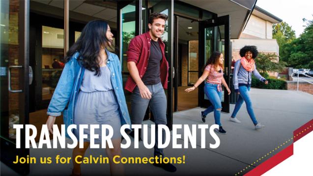 Calvin Connections: Transfer Students