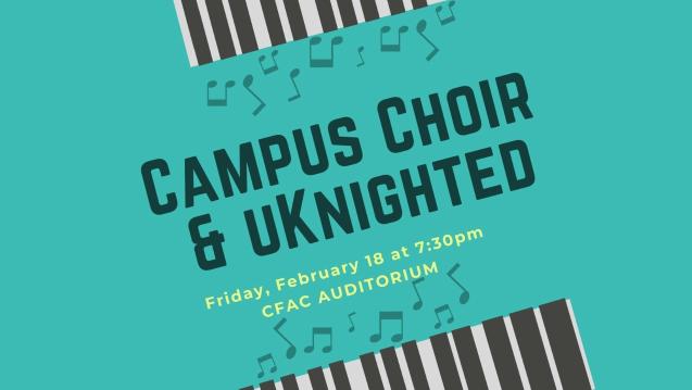 Campus Choir and uKnighted Concert