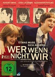 German Film - Wer wenn nicht wir