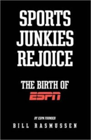 Sports Junkies Rejoice: The Birth of ESPN