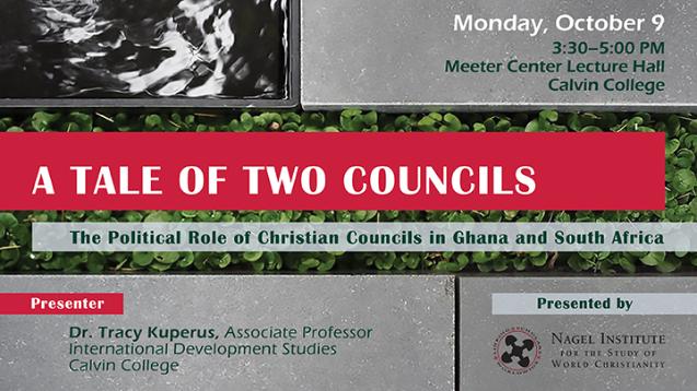 A Tale of Two Councils: The Political Role of Christian Councils in Ghana and South Africa