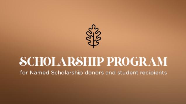 Named Scholarship Program
