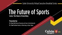 Executive Breakfast Series: The Future of Sports