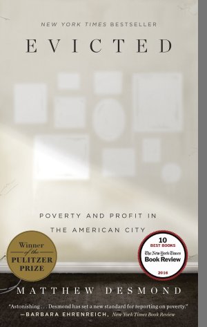 Evicted: Poverty and Profit in the American City cover image