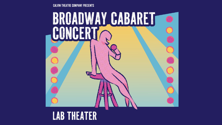 Broadway Cabaret Concert Calvin Theatre Company