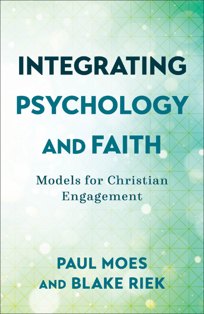 Integrating Psychology and Faith Cover