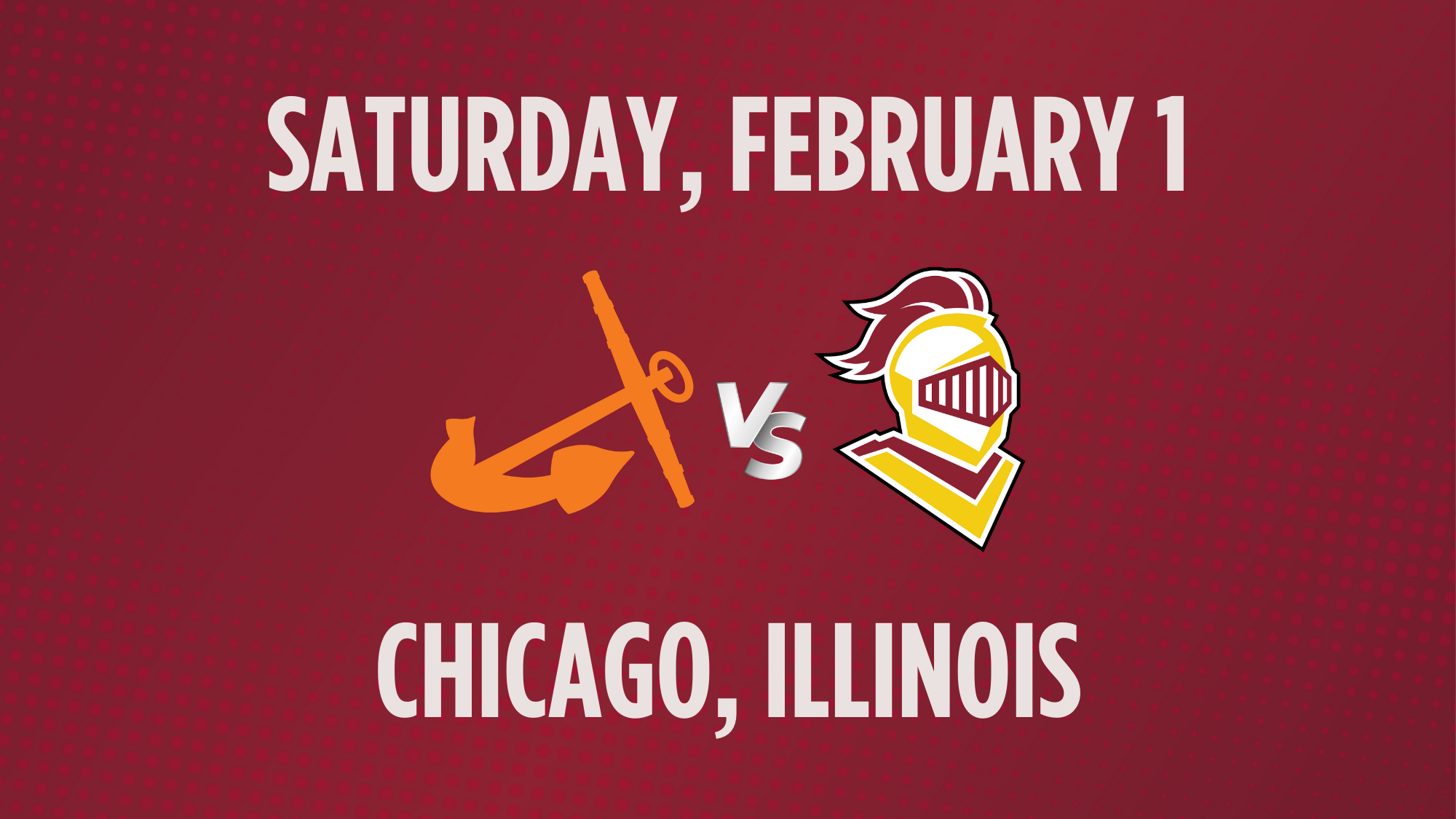 Silver text on maroon background, reading Chicago, Illinois for the Calvin vs. Hope Rivalry game on Saturday, February 1