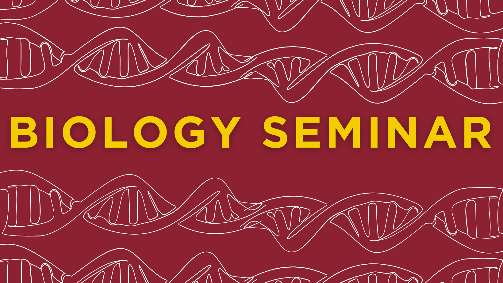 Bio Seminar