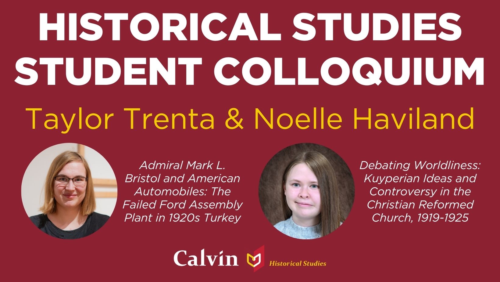 Image featuring pictures of Taylor Trenta and Noelle Haviland with titles of their presentations next to their pictures