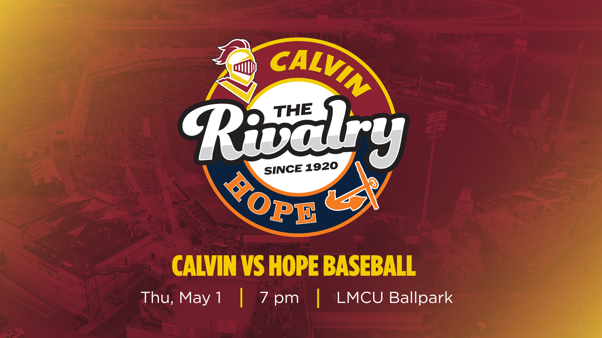Calvin vs. Hope Baseball at LMCU Ballpark