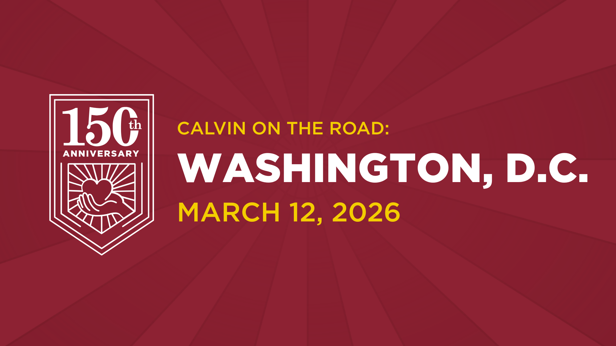 White text on maroon background, inviting D.C. alumni to a 150th event