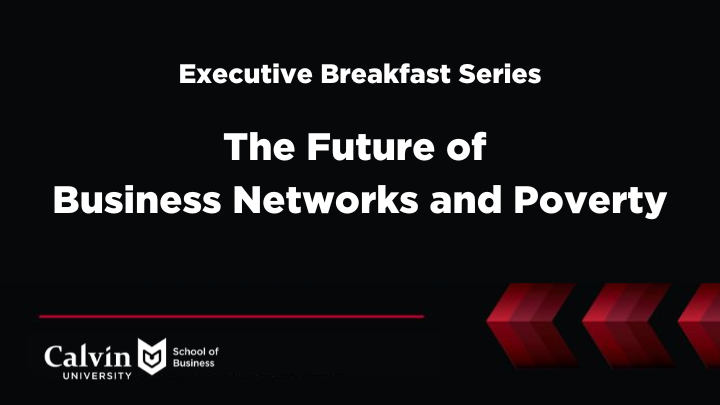 Black background with maroon arrows Executive Breakfast text