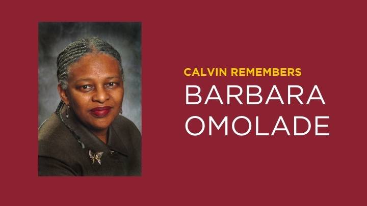 BarbaraOmoladeinmemoriamCalvinUniversityDeanofMulticulturalAffairs