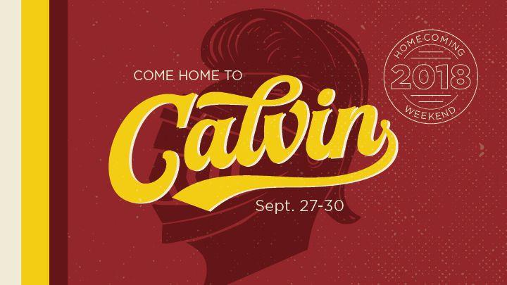 A red banner with a knight's helmet and the words "Come Home to Calvin September 27-30."