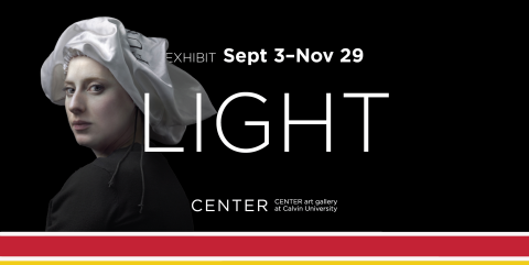 Black background with woman staring at viewer, wearing white head covering. The text reads: "Light" exhibit September 3-November 29 at the Center Art Gallery