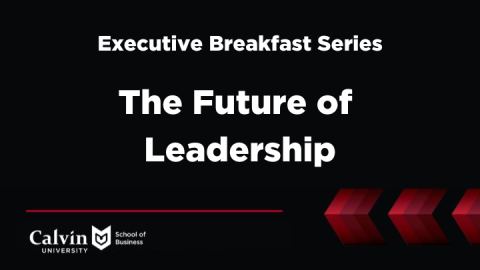 The Future of Leadership