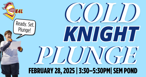 White text on blue background, reading Cold Knight Plunge on February 28, 2025