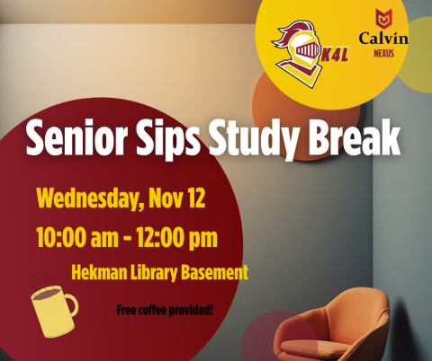 chair with coffee cup stating Senior Sips Study Break