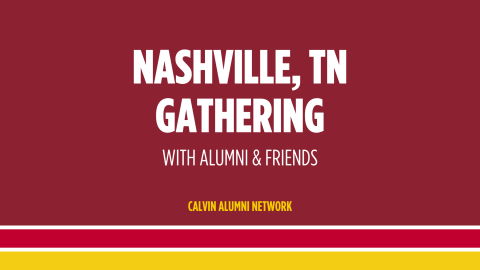 Graphic reading Nashville, TN gathering with alumni & friends