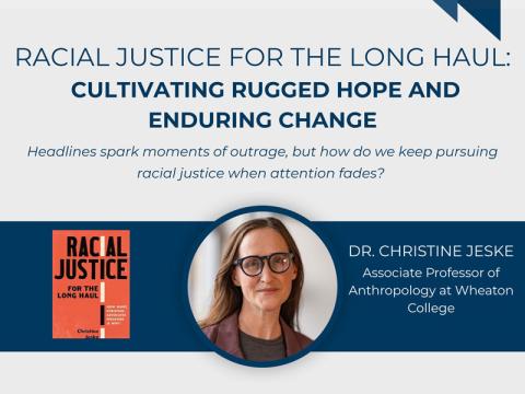 Dr. Christine Jeske, with a book cover of Racial Justice for the Long Haul.