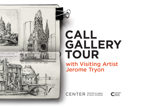 CALL Gallery Tour with Visiting Artist Jerome Tryon (at the Center Art Gallery)