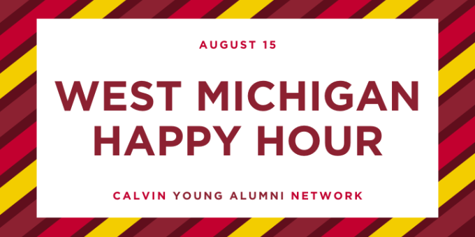 West Michigan Young Alumni happy hour on August 15